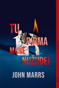 Tu pirma nužudei