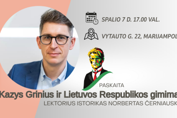 Paskaita „Kazys Grinius ir Lietuvos Respublikos gimimas“