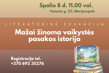 Literatūrinė edukacija „Mažai žinoma vaikystės pasakos istorija“