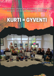 „Kurti = gyventi“ – jaunųjų kūrėjų spalvos, mintys ir atradimai