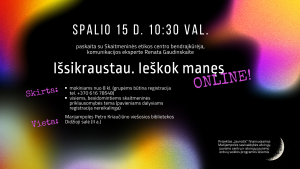 Išsikraustau. Ieškok manęs online