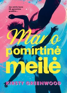 Mano pomirtinė meilė