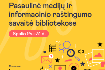 MIRKT savaitė: daugiau žinoti – sumaniau gyventi